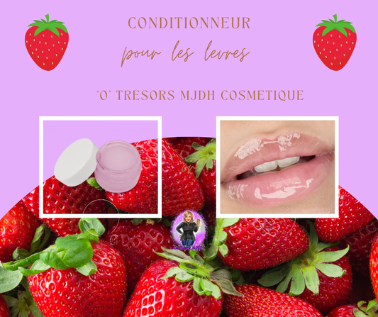 Conditionneur Levres fraise